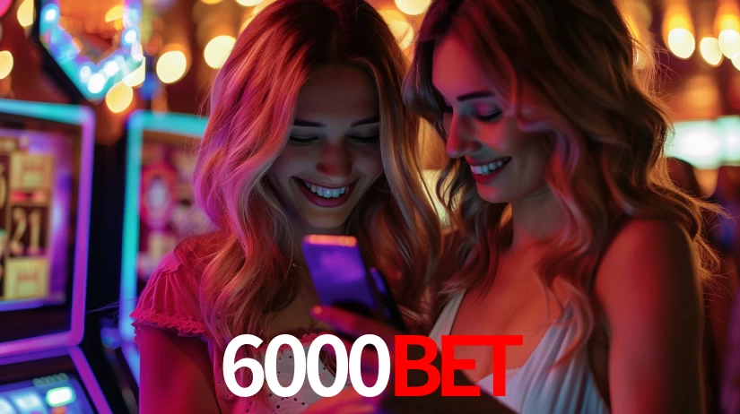 6000bet: Jogos de Caça-Níqueis-Altas Recompensas, Roleta-Velocidade, Blackjack-Desafios Máximos