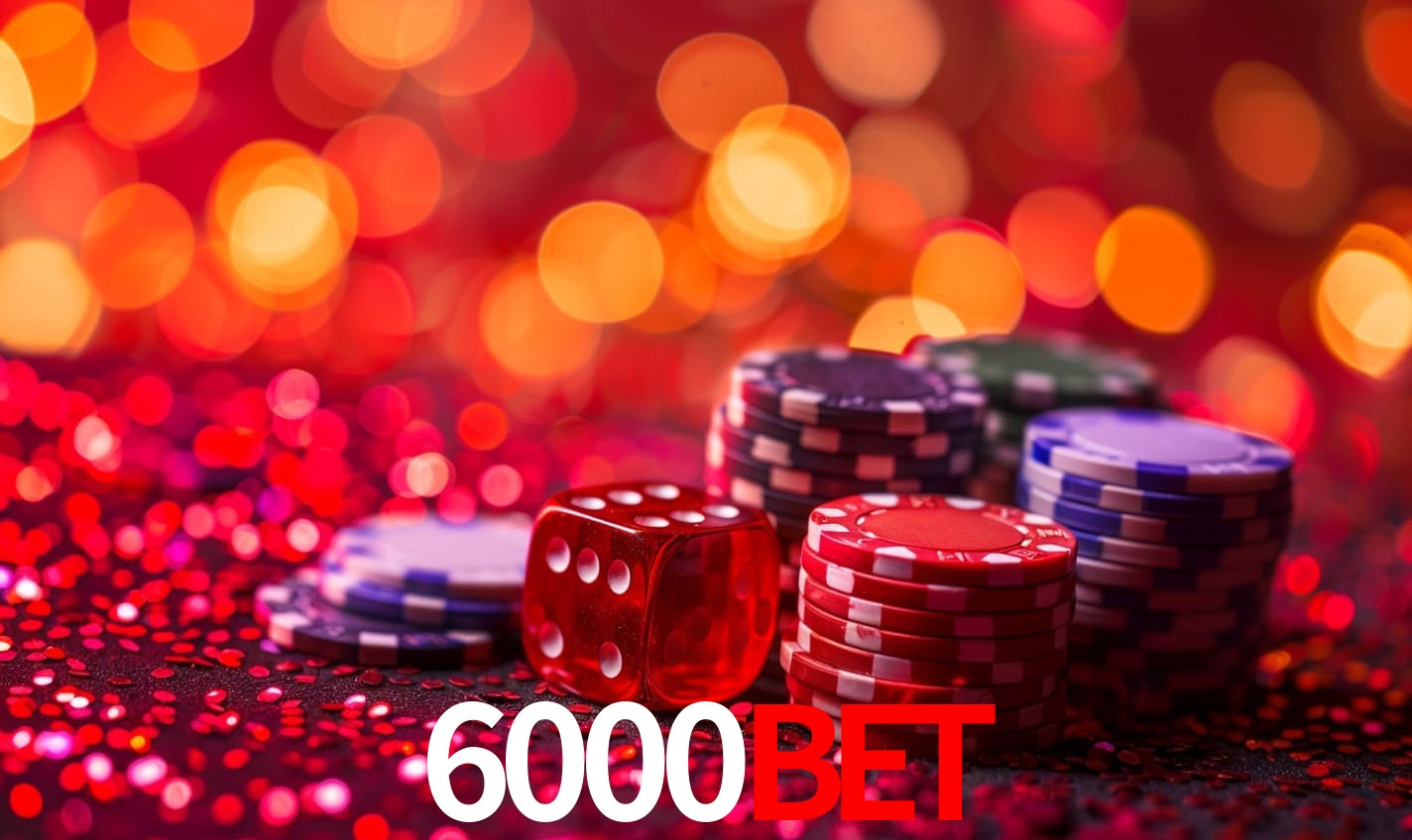 Descubra a Essência do 6000bet: Nossa História e Compromissos