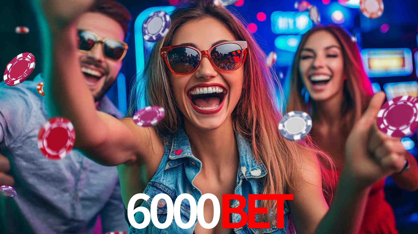 Descubra o Programa VIP da 6000bet: Vantagens Exclusivas para Jogadores